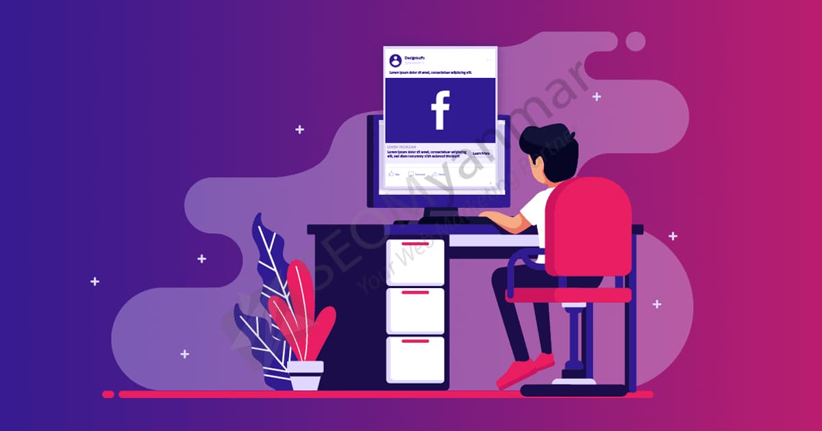 Facebook Advertising နဲ့ပတ်သတ်တဲ့ ဗဟုသုတများ