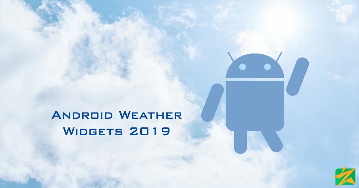 2019 အကောင်းဆုံး Android Weather Widget များ