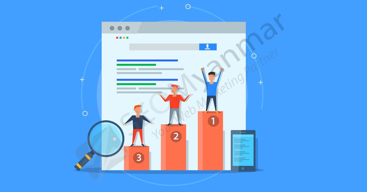 သင့် Website Ranking ဖို့အတွက် SEO နည်းပညာနဲ့ ဘလိုလုပ်သင့်လဲ?