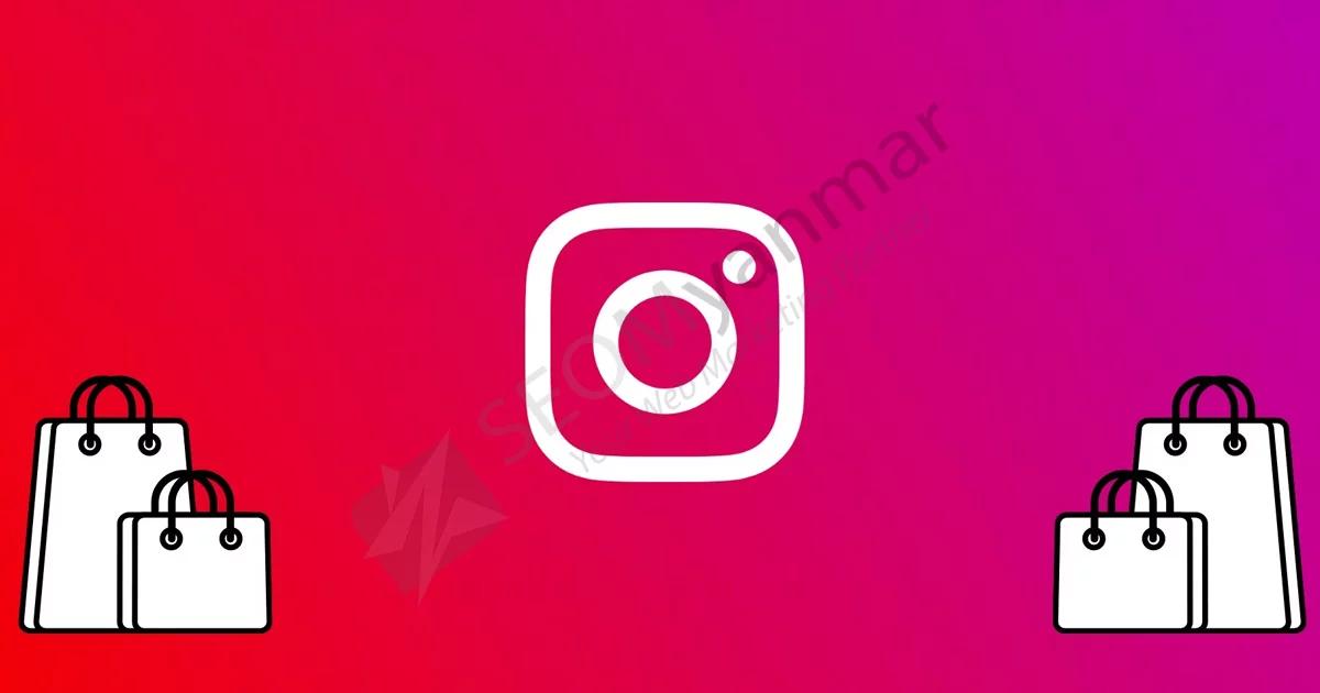 Shopping Season တွေမှာအသုံးဝင်စေမယ့် Instagram Tips ၃ ချက် Shopping Season တွေမှာအသုံးဝင်စေမယ့် Instagram Tips ၃ ချက်