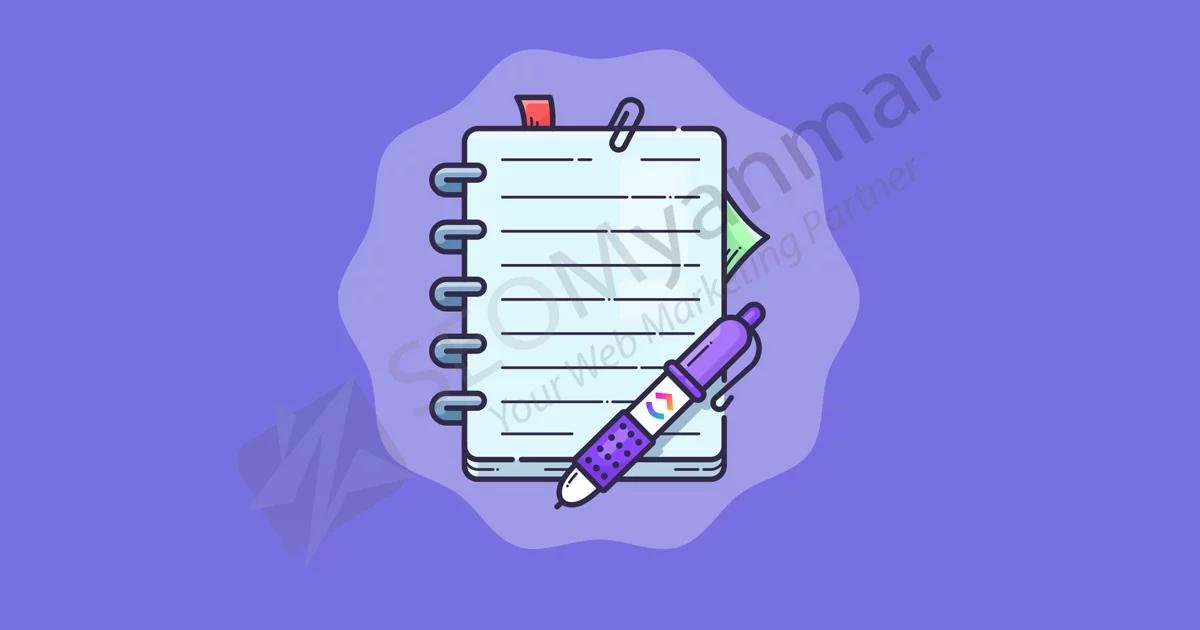 သုံးရတာအဆင်ပြေစေမယ့် Note Taking App (၃) ခု သုံးရတာအဆင်ပြေစေမယ့် Note Taking App (၃) ခု