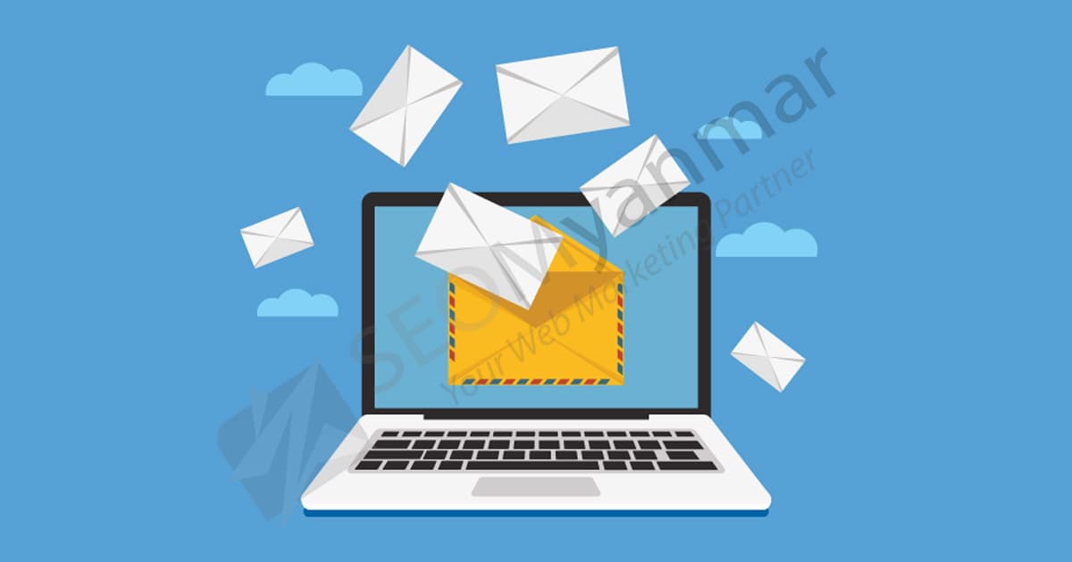 လုပ်ငန်းတွေမှာ Email Marketing ကိုဘာကြောင့်သုံးကြတာလဲ?