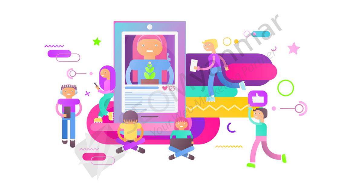 2021 အတွက်သိထားသင့်တဲ့ Social Media Trends များ 2021 အတွက်သိထားသင့်တဲ့ Social Media Trends များ